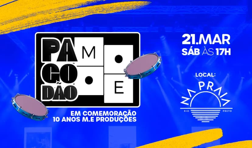 Pagodão 10 anos ME Produções artísticas - 21/03 - NA PRAIA 