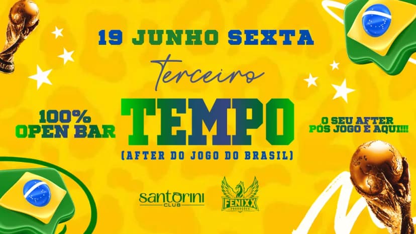 TERCEIRO TEMPO 🇧🇷🏆 - 100% OPEN BAR ❤️‍🔥